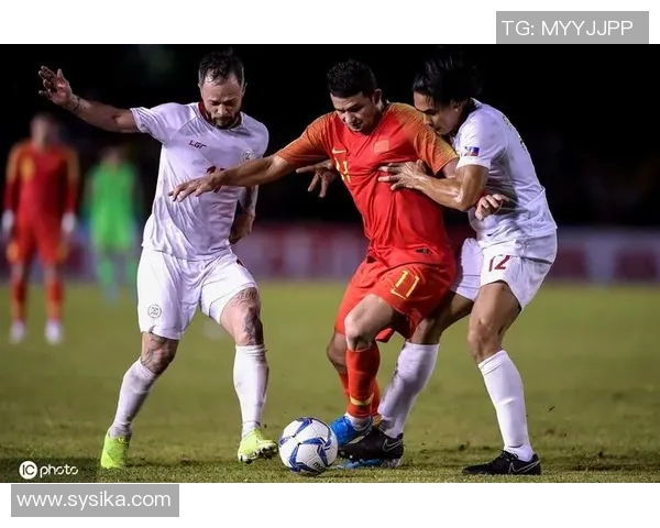 中国与菲律宾足球赛图文直播精彩瞬间全记录与分析